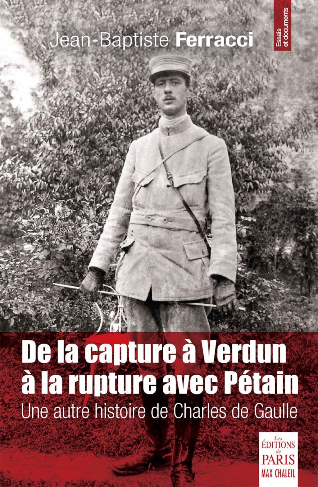 De la capture à Verdun à la rupture avec Pétain Couverture
